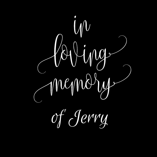 In Memory of Jerry